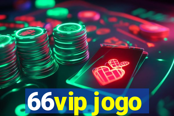 66vip jogo